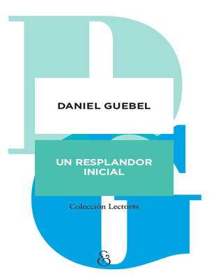 cover image of Un resplandor inicial
